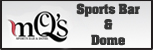 McQ's Sports Bar and Dome