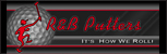 R&B Putters